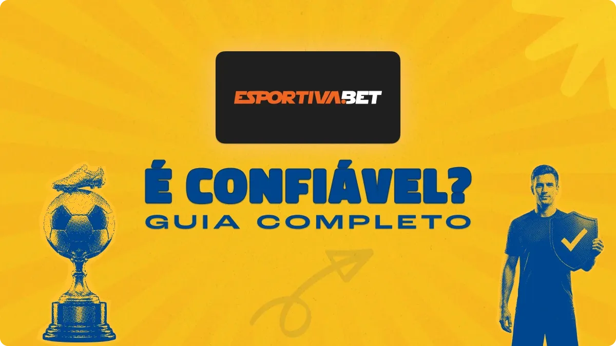 Esportiva Bet é Confiável
